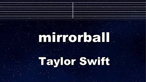 Practice Karaoke♬ mirrorball - Taylor Swift 【With Guide Melody】 Instrumental, Lyric, BGM