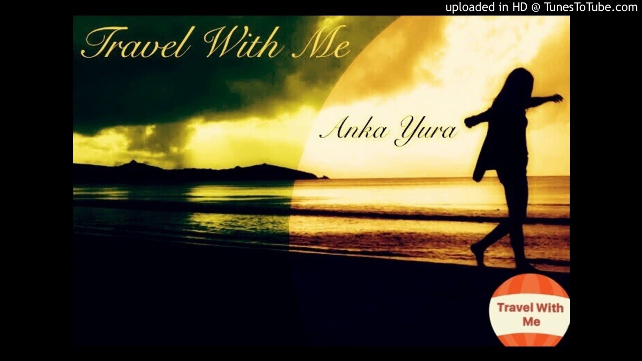 travel with me song download