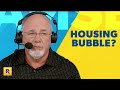 Are We In a Housing Bubble? (And Will It Burst?!)