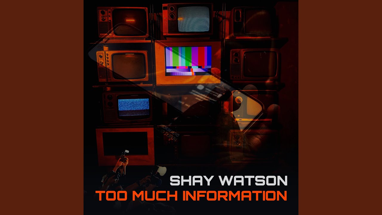 Watch Too Much Information on YouTube Watch Too Much Information on YouTube