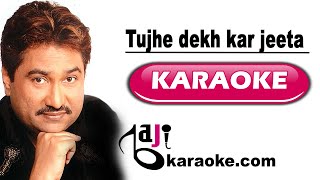 Tujhe dekh kar jeeta hoon main - Video Karaoke Lyrics - Kumar Sanu by Bajikaraoke