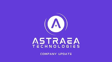 Astraea Technologies Update 2025