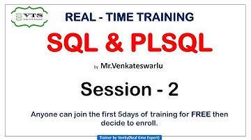 Session -2 :: SQL AND PLSQL Real-time practical training || Aug 2023 Batch