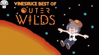 Vinesauce - Best of Outer Wilds (Story CUT)