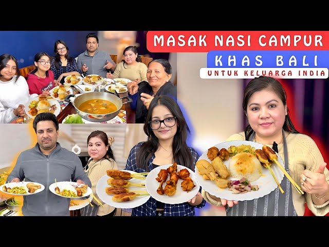 Masak Nasi Campur Khas Bali Untuk Keluarga India‼️Makanan Indonesia‼️ class=