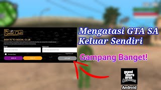 Download lagu Cara Mengatasi GTA San Andreas Keluar Sendiri / FC | GTA SA Android Force Close