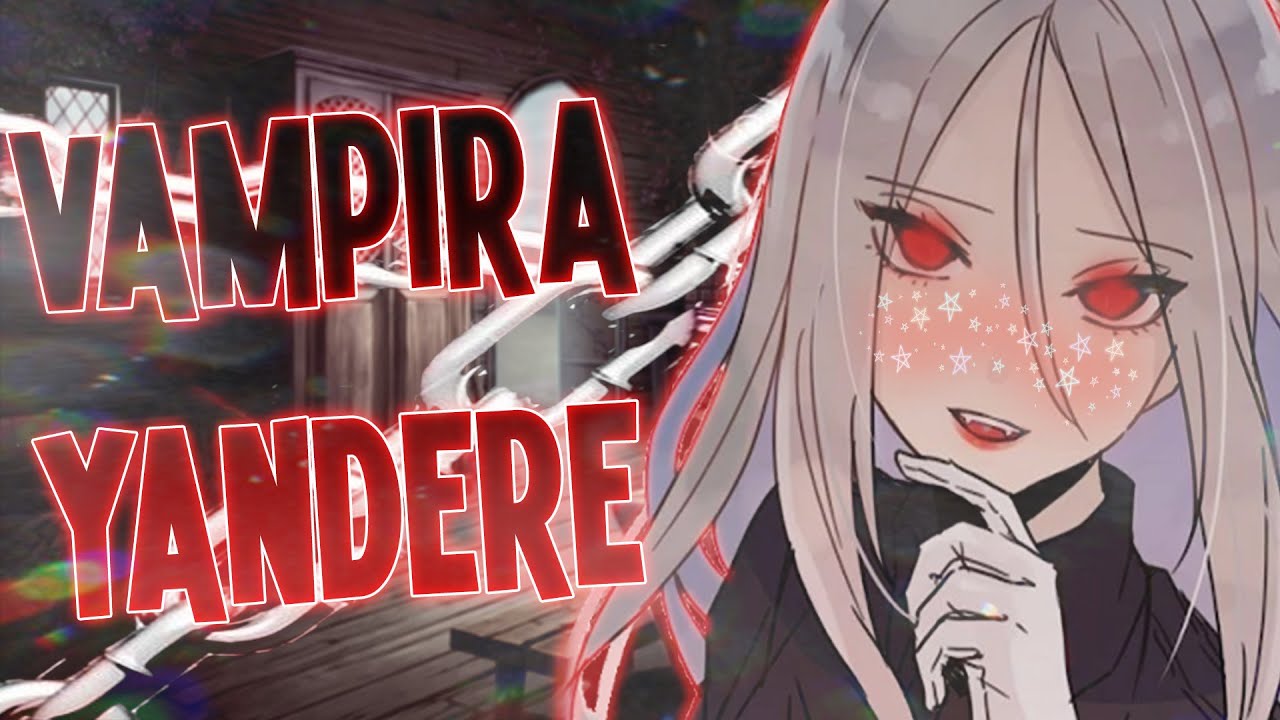 [ASMR] VAMPIRA YANDERE | ROLEPLAY | Cherries ASMR 🍒