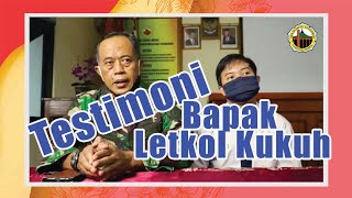 Testimoni dengan Bapak Letkol Cmp Kukuh Ganefijono S,H,.M.H