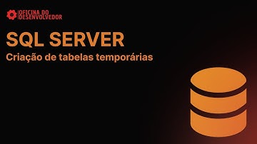 Criando tabela temporária no SQL