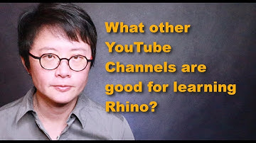 Great YouTube Channels for Learning Rhino 3D: Q/A Session (2019)