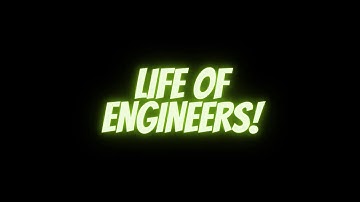 Life of Engineers | Engineering | Computer Engineer WhatsApp Status | Engineer