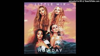 Little Mix - Holiday (Tashriek X Fats Remix) Resimi