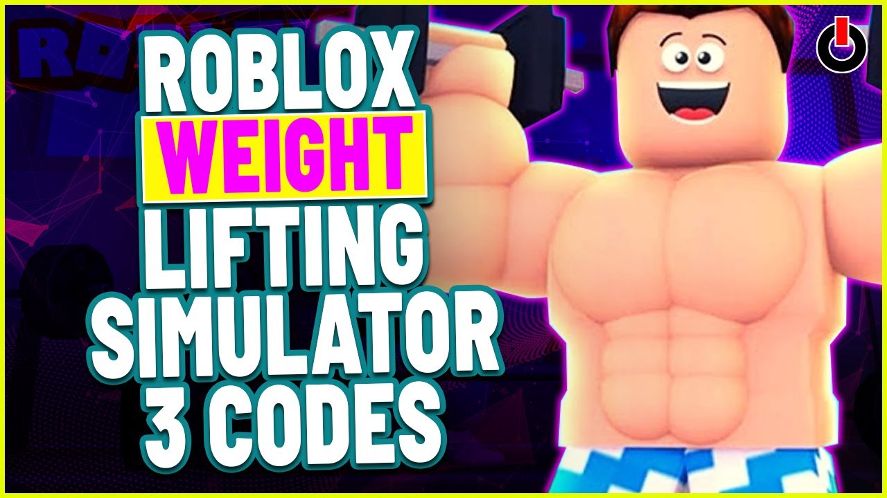 weight-lifting-simulator-3-codes-june-2021-all-7-new-roblox-codes