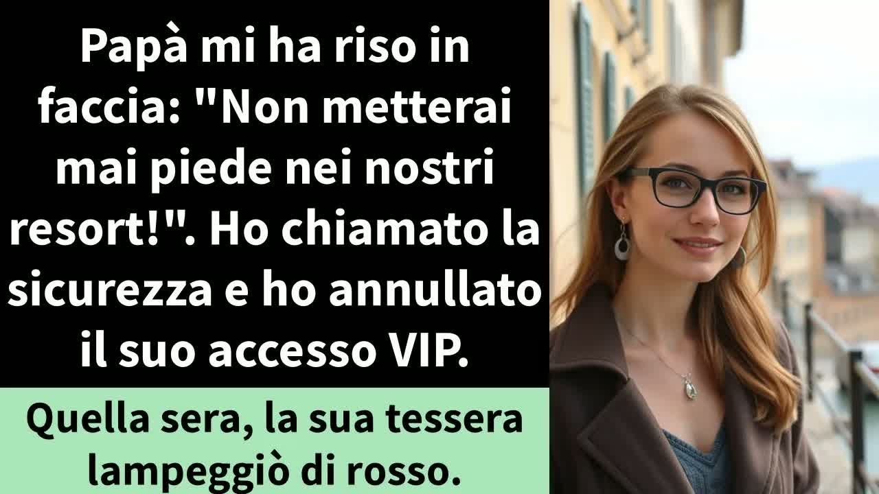 Papà mi ha riso in faccia： ＂Non metterai mai piede nei nostri resort!＂. Ho chiamato la sicurezza