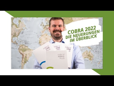 Die Neuerungen in der aktuellen cobra 2022'er Version im Überblick