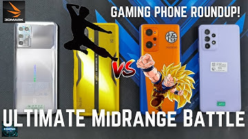 Best Performing Midrange Gaming Phones tested on Antutu V9, 3DMARK and Geekbench 5