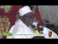 Kàddug S. Kosso Mbacké Ibn Serigne  Mountakha : Cérémonie Officielle Magal Serigne Ibrahima Mbacké