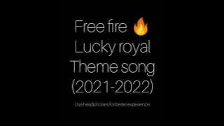 free fire lucky royal theme sound (2021-2022) #freefire #themesong
