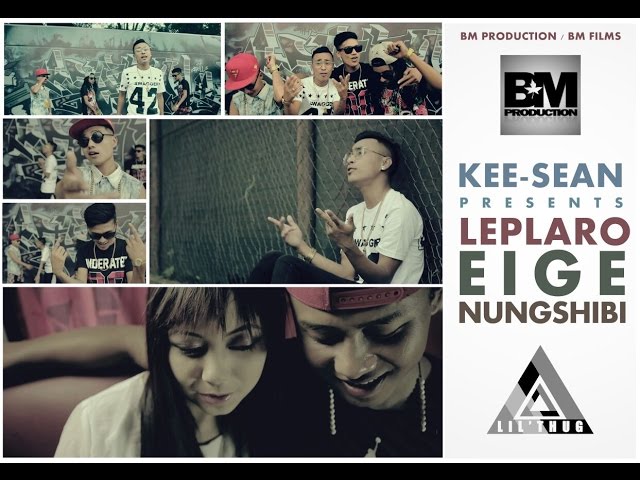 Leplaro Eige Nungshibi - Official Music Video class=