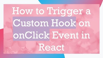 How to Trigger a Custom Hook on onClick Event in React