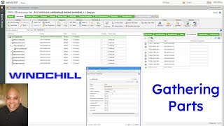 PTC Windchill PDMLink - Gathering Parts | BOM Management