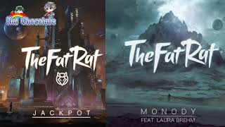 Jackpot × Monody thefatRat