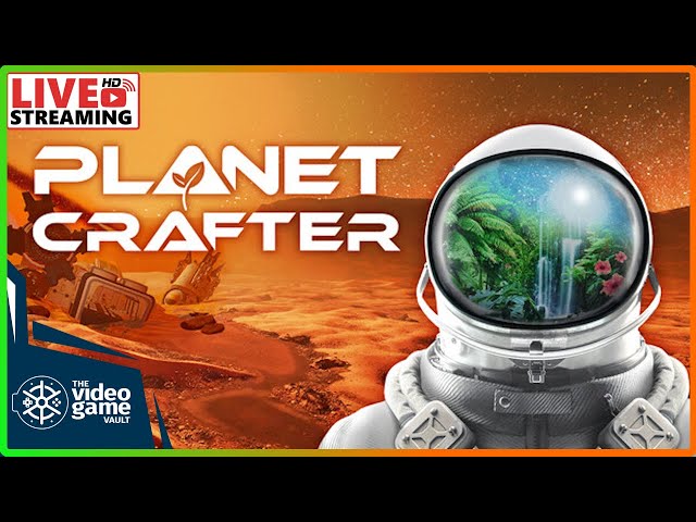 The Planet Crafter - EP.5 | Streaming PC Gameplay | English