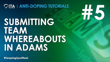 ITA Tutorials - ADAMS: Submitting team whereabouts