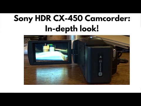 Sony HDR-CX450 Camcorder (in-depth look)