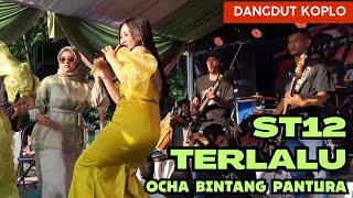 Terlalu St12 - Ocha Bintang Pantura Feat. Diva Nada Live Cicarirang - Arjasari