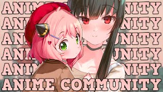 I Hate The Anime Community