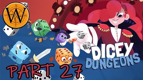 Dicey Dungeons, Part 27, Inventor