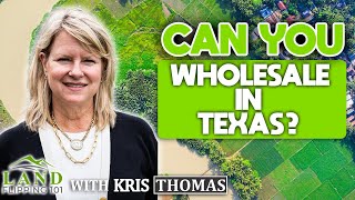 Can You Wholesale In Texas?