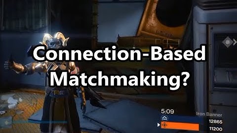 Destiny: Connection-Based Matchmaking?
