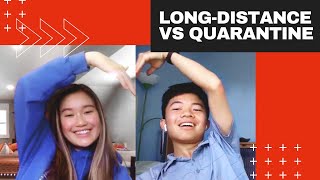 Long-Distance vs. Quarantine: How Has Quarantine Affected Our Relationships?