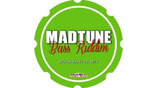 Madtune - Bass Riddim (Moombahton Edit)