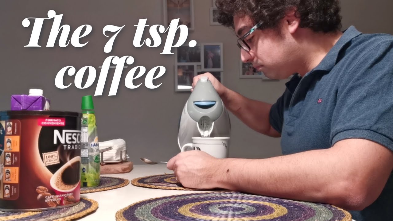 The 7 tsp. coffee YouTube