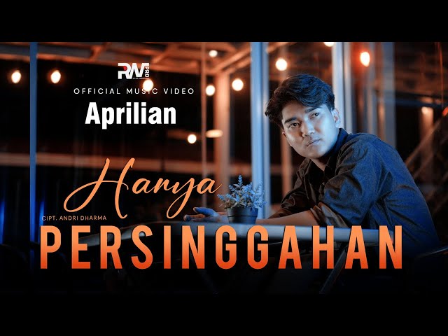 Aprilian - Hanya Persinggahan (Official Music Video) class=