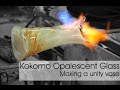 Making A Unity Vase at Kokomo Opalescent Glass