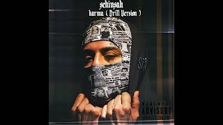 Şehinşah - Karma (Drill Version)