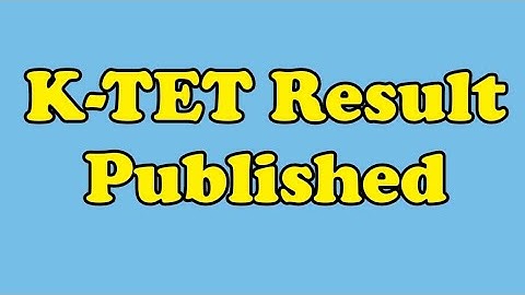 K-TET Result Published December 2020 || 2021
