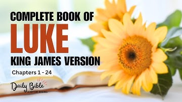 Full Book of Luke (Audio Bible) | Daily Bible Reading & Study for Women | Bible Study for Beginners