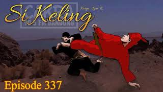 Dongeng Sunda Si Keling - ep.337