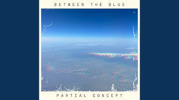 Between the Blue