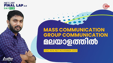 Mass and Groupe Communication | UGC NET Exam 2021 | Paper 1|Final Lap 2.0