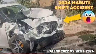 India's First Major Accident Maruti Swift 2024 facelift with Maruti Baleno 2022 😥Build Quantity 👎
