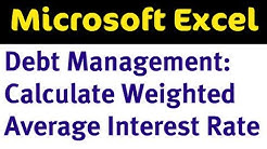 Excel Debt Management - Calculate Weighted Average Interest Rate 