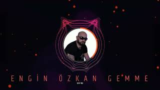 Dj Engin Özkan - Gemme ( Remix ) #PartyMix Resimi