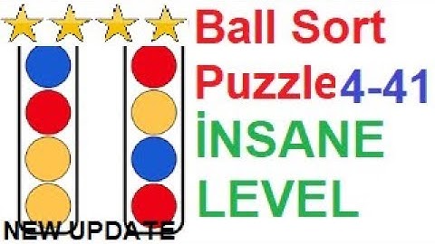 Ball Sort Puzzle İnsane Level 41 (4-41) New Update!!