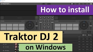 How to install Traktor DJ 2 on Windows screenshot 1